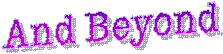 And Beyond