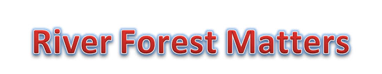River Forest Matters